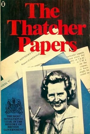 Imagen del vendedor de The Thatcher papers - Alistair Beaton a la venta por Book Hmisphres