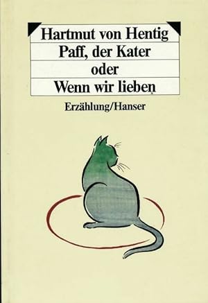 Imagen del vendedor de Paff der kater oder wenn wir lieben - Hartmut Von Hentig a la venta por Book Hmisphres