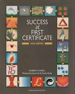 Seller image for Success at first certificate - Robert O'Neill for sale by Book Hmisphres