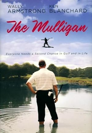 Seller image for The Mulligan - Wally Armstrong for sale by Book Hmisphres