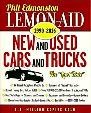 Seller image for Lemon-aid new and used cars and trucks 1990-2016 - Phil Edmonston for sale by Book Hmisphres