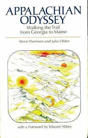 Seller image for Appalachian odyssey : Walking the trail from georgia to maine - Steve Sherman for sale by Book Hmisphres