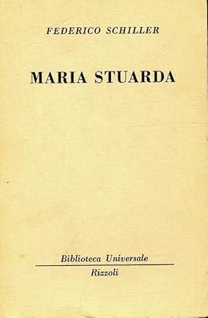 Seller image for Maria Stuarda - Federico Schiller for sale by Book Hmisphres