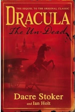 Seller image for Dracula. The un-dead - Dacre Stoker for sale by Book Hmisphres