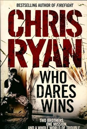 Who dares wins - Chris Ryan