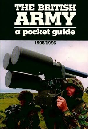 The british army pocket guide 1995/1996 - Collectif