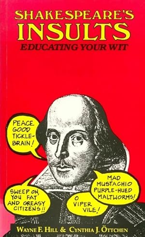 Seller image for Shakespeare's insults : Educating your wit - Collectif for sale by Book Hmisphres