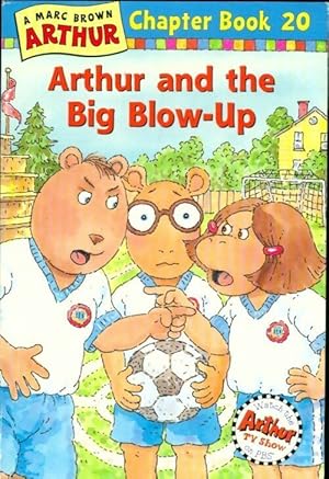 Seller image for Arthur and the big blow-up - Marc Brown for sale by Book Hmisphres