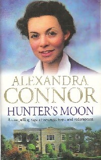 Seller image for Hunter's moon - Alexandra Connor for sale by Book Hmisphres