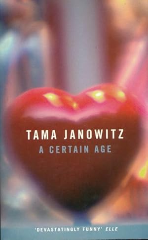 Seller image for A certain age - Tama Janowitz for sale by Book Hmisphres