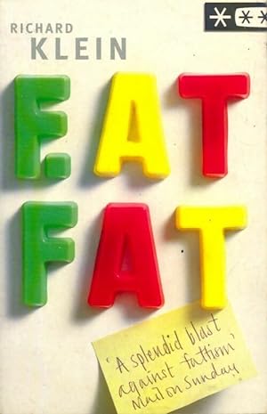 Image du vendeur pour Eat fat - Richard Klein mis en vente par Book Hmisphres