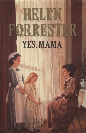Imagen del vendedor de Yes, mama - Helen Forrester a la venta por Book Hmisphres