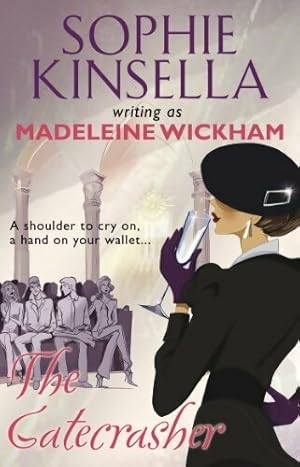 Seller image for The gatecrasher - Madeleine Wickham for sale by Book Hmisphres