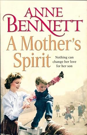 Seller image for A mother's spirit - Anne Bennett for sale by Book Hmisphres