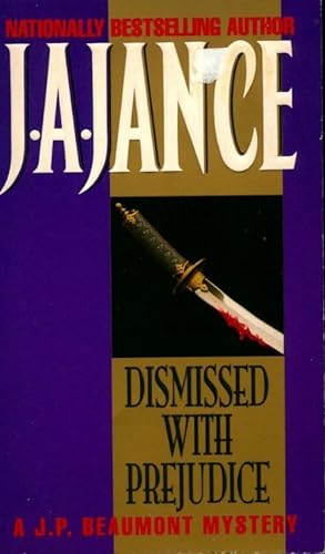 Seller image for Dismissed with prejudice - J.A. Jance for sale by Book Hmisphres