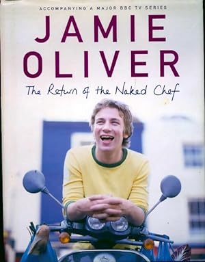 The return of the naked chef - Jamie Oliver