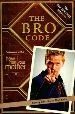 The bro code - Barney Stinson