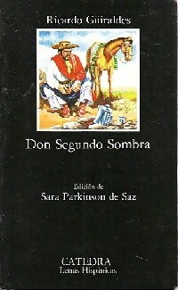Seller image for Don segundo sombra - Ricardo G?iraldes for sale by Book Hmisphres