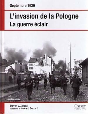 L'invasion de la Pologne - Steven J. Zaloga