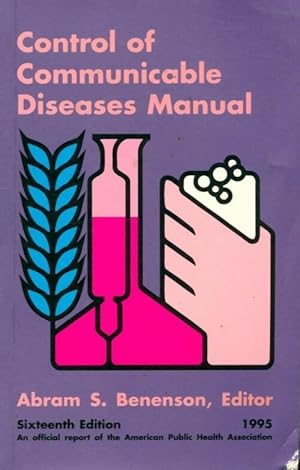 Bild des Verkufers fr Control of communicable diseases manual - Abram S Benenson zum Verkauf von Book Hmisphres