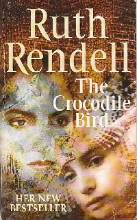 Immagine del venditore per The crocodile bird - Ruth Rendell venduto da Book Hmisphres