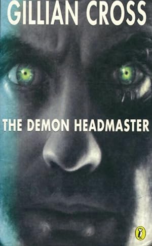 Seller image for The demon headmaster - Gillian Cross for sale by Book Hmisphres
