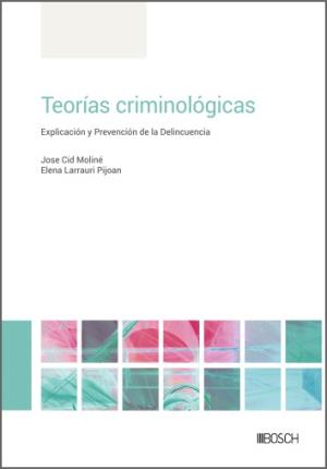 Image du vendeur pour Teoras criminolgicas mis en vente par Midac, S.L.