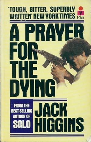 Seller image for A prayer for the dying - Jack Higgins for sale by Book Hmisphres