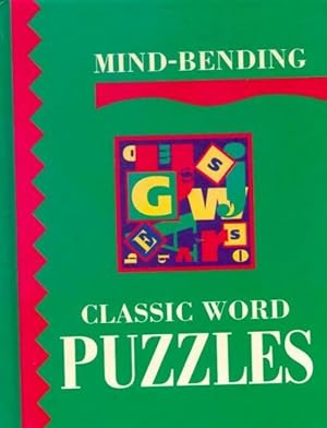 Image du vendeur pour Mind-bending classic Word puzzles - Collectif mis en vente par Book Hmisphres