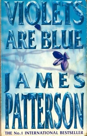 Violets are blue - James Patterson