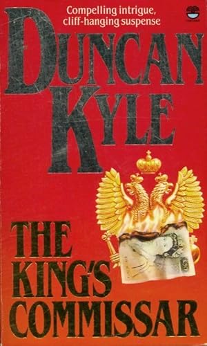 Seller image for The king's commissar - Duncan Kyle for sale by Book Hmisphres