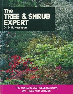 The tree & shrub expert - D.G. Hessayon