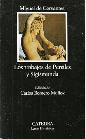 Image du vendeur pour Los trabajos de Persiles y Sigismunda - Miguel De Cervant?s mis en vente par Book Hmisphres