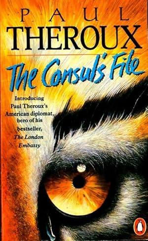 Image du vendeur pour The consul's file - Paul Theroux mis en vente par Book Hmisphres