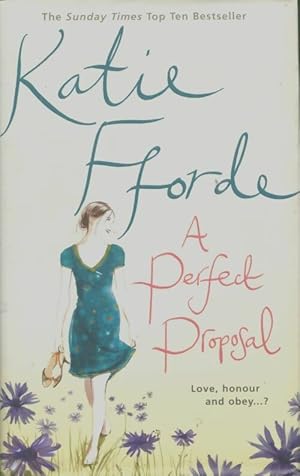 Image du vendeur pour A perfect proposal - Katie Fforde mis en vente par Book Hmisphres
