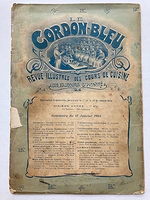 LE CORDON BLEU, REVUE ILLUSTREE DES COURS DE CUISINE. 15 Janvier 1904