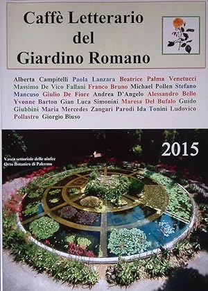 Caffè letterario del giardino Romano. 2015