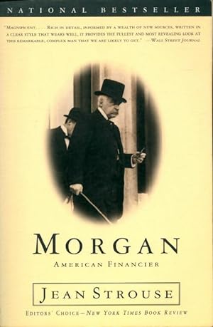 Seller image for Morgan : American financier - Jean Strouse for sale by Book Hmisphres