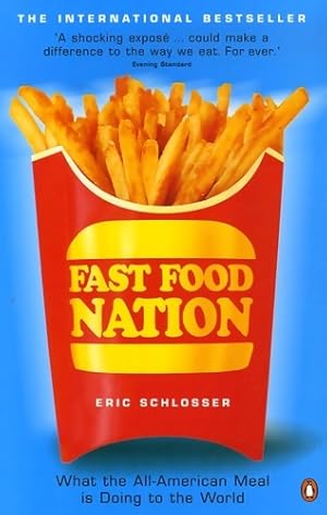 Fast food nation - Eric Schlosser