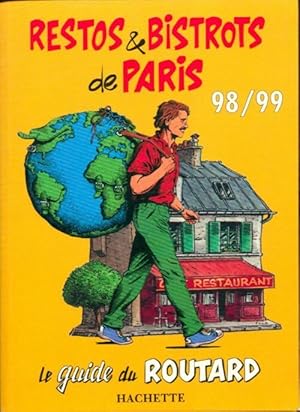 Seller image for Restos & bistros de Paris 9/9998 - Philippe Gloaguen for sale by Book Hmisphres