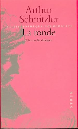 Seller image for La ronde - Arthur Schnitzler for sale by Book Hmisphres