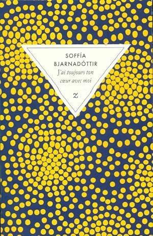 J'ai toujours ton coeur avec moi - Soffia Bjarnadottir