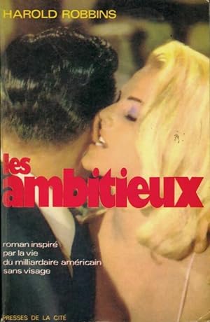 Seller image for Les ambitieux - Harold Robbins for sale by Book Hmisphres