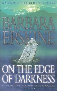 Seller image for On the edge of darkness - Barbara Erskine for sale by Book Hmisphres