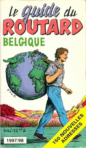 Belgique 1997/98 - Collectif ; Le Routard