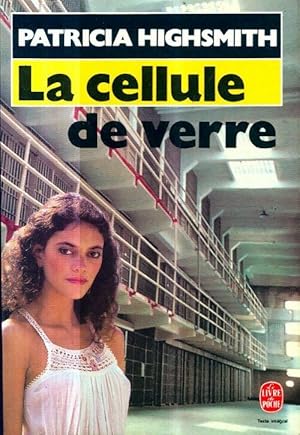 Seller image for La cellule de verre - Patricia Highsmith for sale by Book Hmisphres