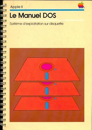 Le manuel DOS - Collectif