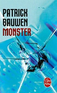 Image du vendeur pour Monster - Patrick Bauwen mis en vente par Book Hmisphres