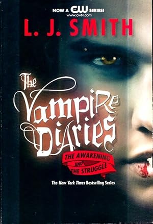 Imagen del vendedor de Vampire diaries Volume 1 : The awakening & the struggle: books 1 & 2 - L.J. Smith a la venta por Book Hmisphres