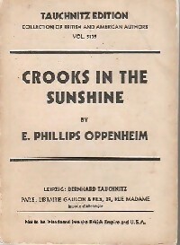 Imagen del vendedor de Crooks in the sunshine - Philips E. Oppenheim a la venta por Book Hmisphres